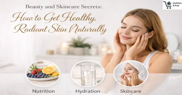 Beauty and Skincare